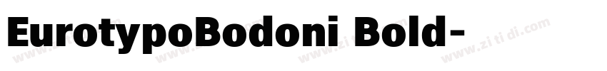 EurotypoBodoni Bold字体转换